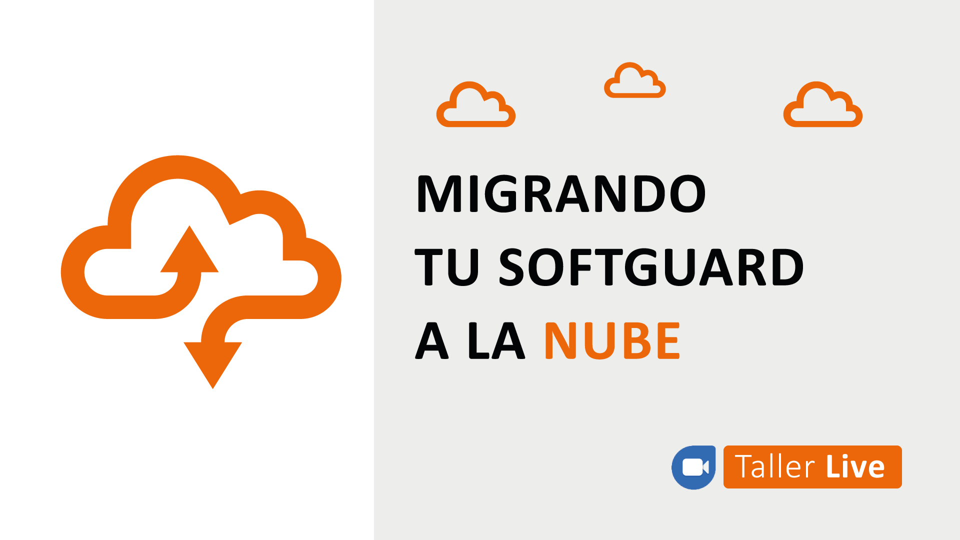 Migrando tu SoftGuard a la nube